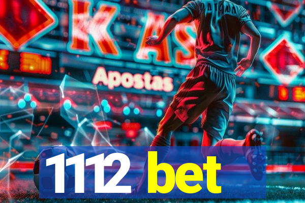 1112 bet